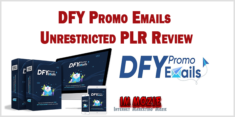DFY Promo Emails Unrestricted PLR Review