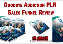 Goodbye Addiction PLR Sales Funnel Review