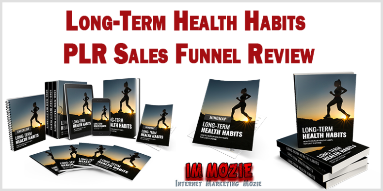Long-Term Health Habits PLR Sales Funnel Review Long Term Health Habits PLR Sales Funnel Review