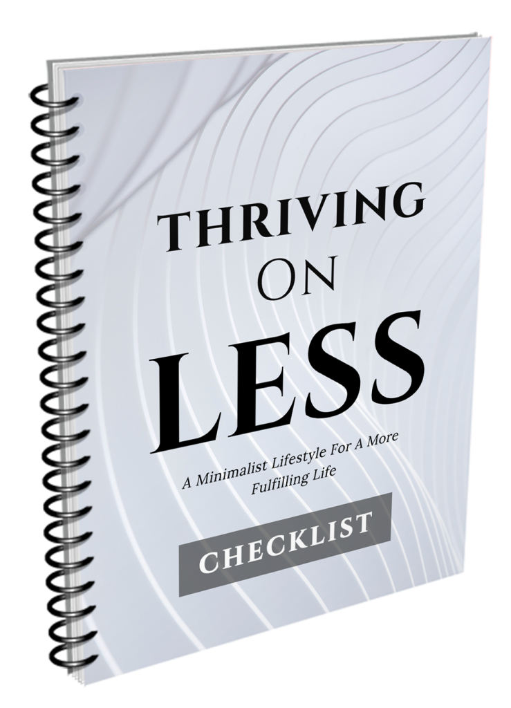 Thriving On Less Checklist