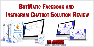 BotMatic Facebook and Instagram Chatbot Solution Review