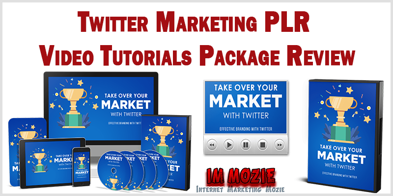 Twitter Marketing PLR Video Tutorials Package Review