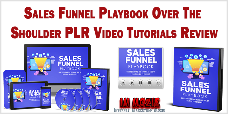 Sales Funnel Playbook Over The Shoulder PLR Video Tutorials Review