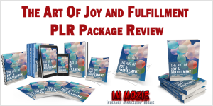 The Art Of Joy and Fulfillment PLR Package Review