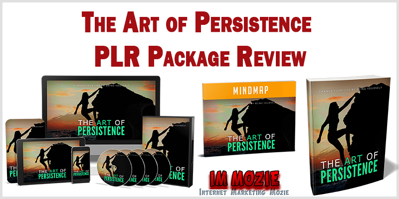 The Art of Persistence PLR Package Review