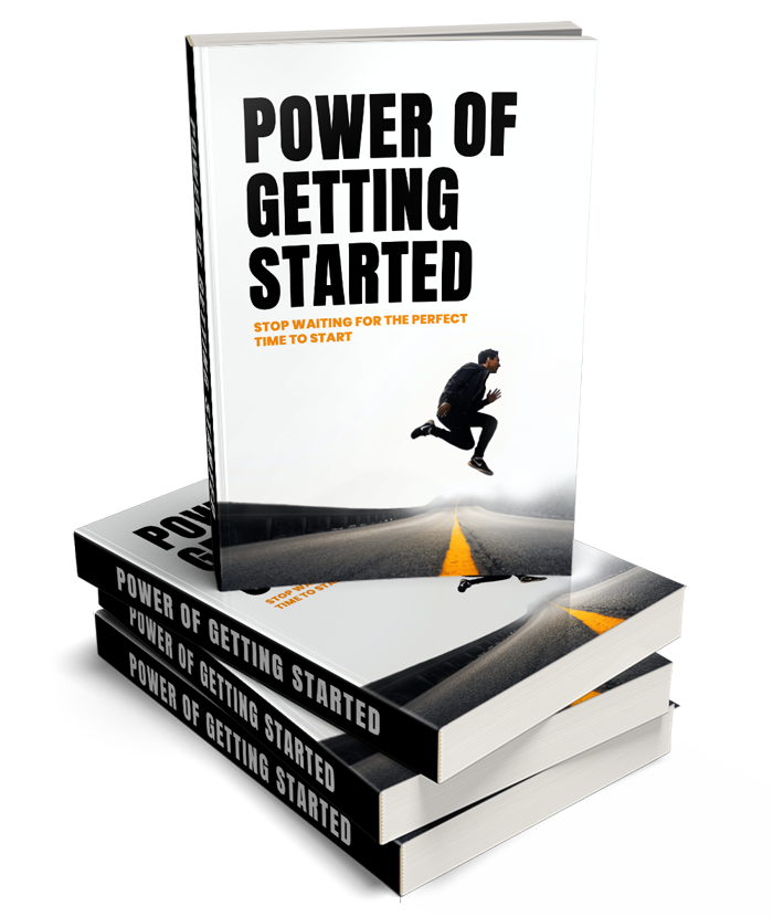 Power Of Getting Started Book