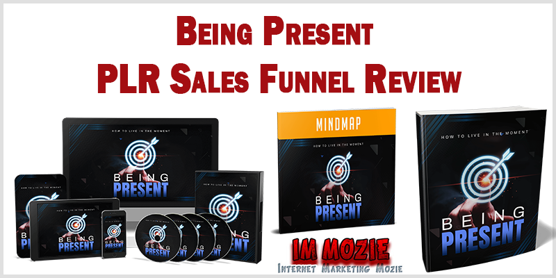 Being Present PLR Sales Funnel Review