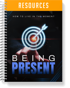 The Being Present Resources