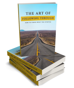 The Art Of Following Through eBook