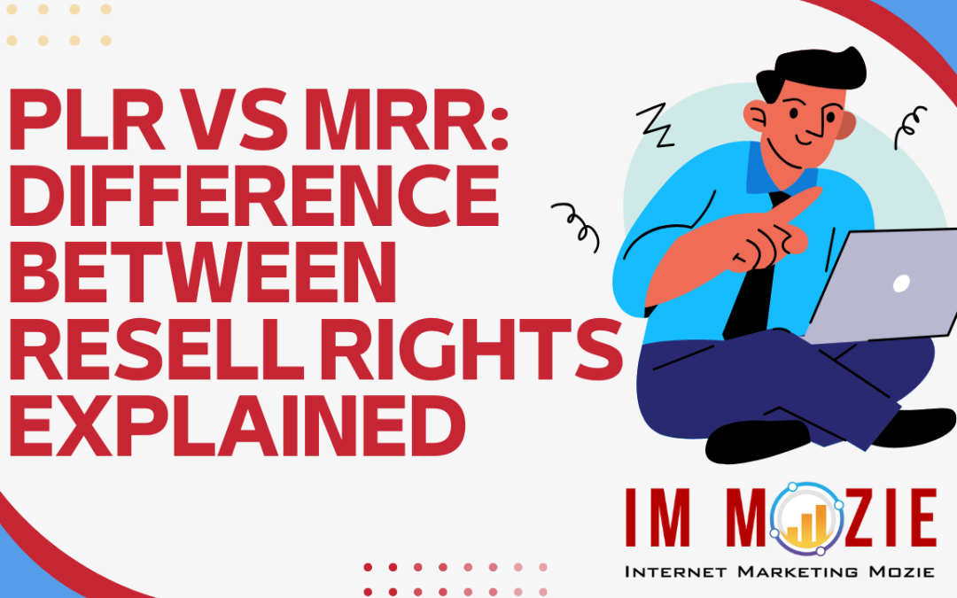 PLR vs MRR: Difference Between Resell Rights Explained