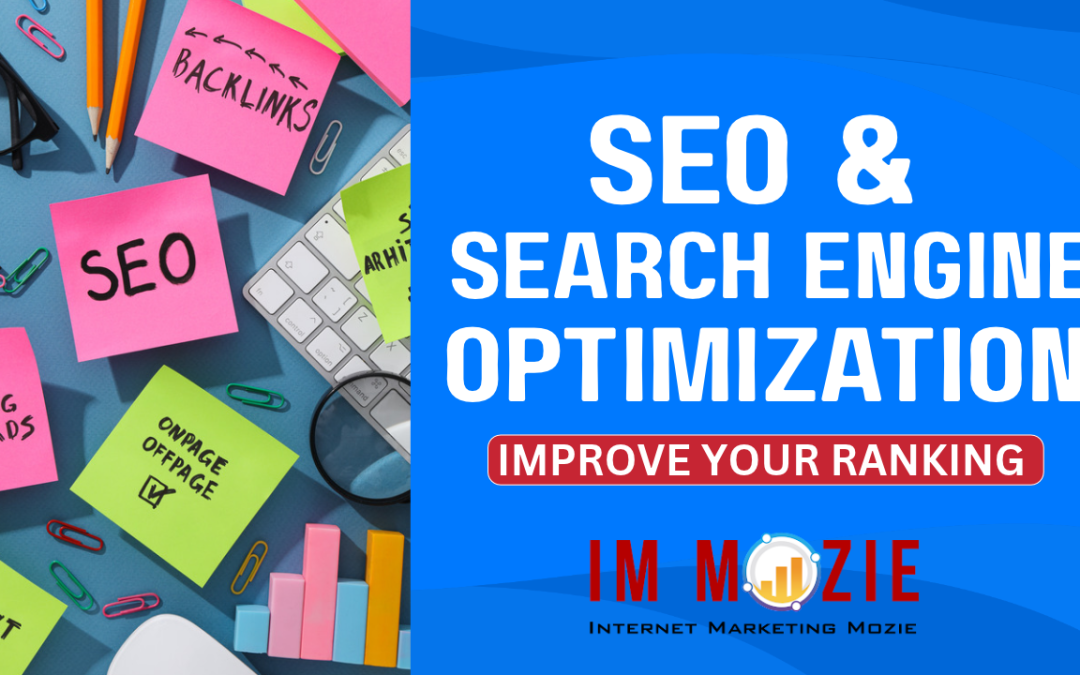 SEO & Search Engine Optimization: Improve Your Ranking